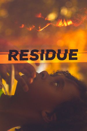 Residue's poster