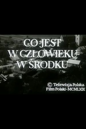Co jest w człowieku w środku's poster