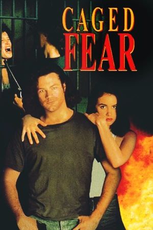 Caged Fear's poster