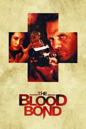 The Blood Bond's poster