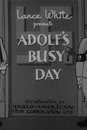 Adolf's Busy Day's poster