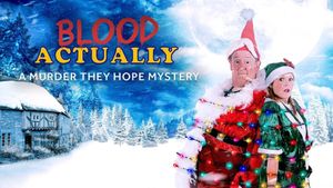 Blood Actually: A Murder, They Hope Mystery's poster