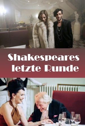 Shakespeares letzte Runde's poster