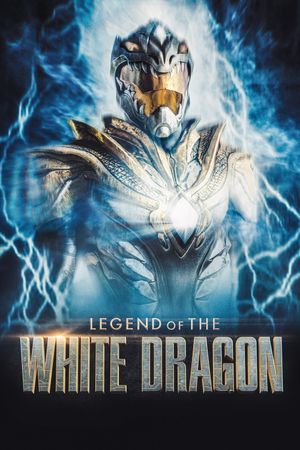 Legend of the White Dragon's poster