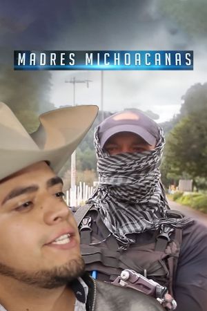 Madres Michoacanas's poster