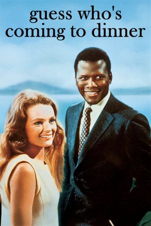 Guess Who's Coming to Dinner's poster