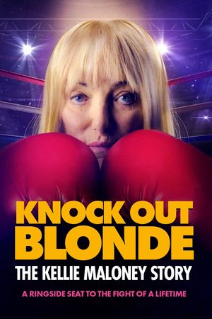 Knockout Blonde: The Kellie Maloney Story's poster