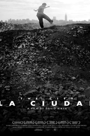 La Ciudad (the City)'s poster
