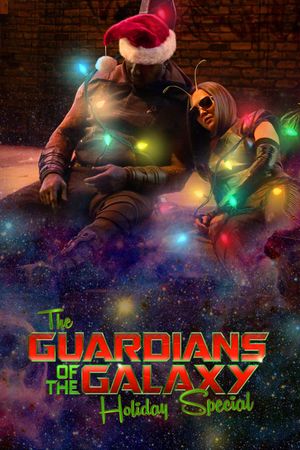 The Guardians of the Galaxy Holiday Special's poster