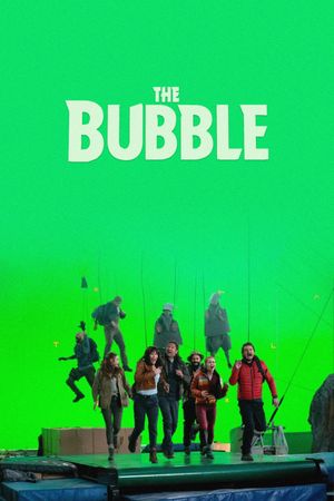 The Bubble's poster