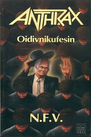 Anthrax: Oidivnikufesin 1987's poster