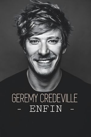 Gérémy Crédeville : Enfin's poster