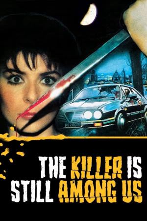 The Killer Is Still Among Us's poster