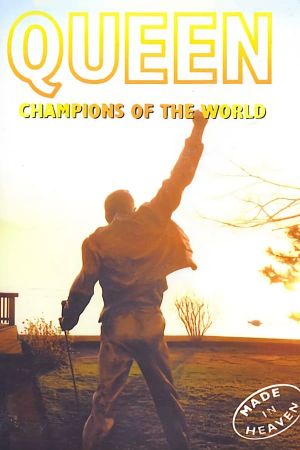 Queen: Champions of the World's poster
