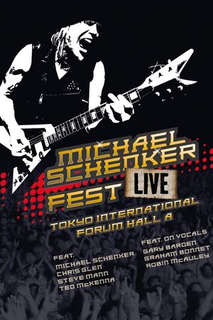 Michael Schenker Fest - Live in Tokyo's poster