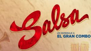 Salsa: un homenaje a El Gran Combo's poster