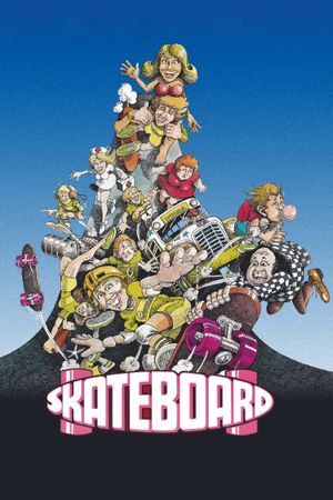 Skateboard's poster