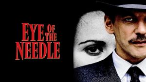 Eye of the Needle's poster