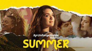An Unforgettable Year: Summer's poster