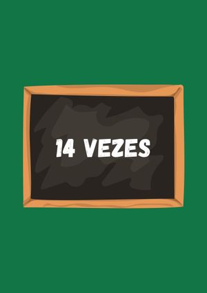 14  Vezes's poster