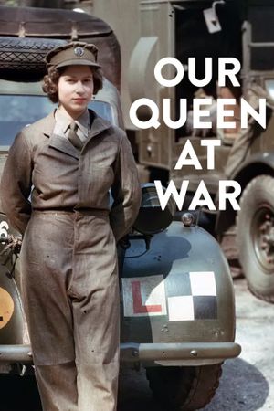 Our Queen at War's poster