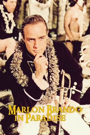 Marlon Brando in Paradise's poster