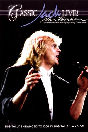 John Farnham and the Melbourne Symphony Orchestra: Classic Jack Live!'s poster