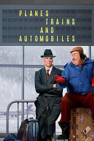 Planes, Trains & Automobiles's poster