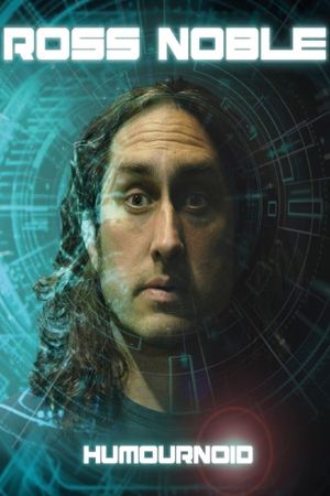 Ross Noble: Humournoid's poster