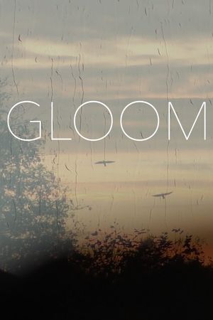 Gloom's poster