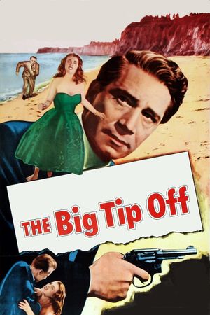 The Big Tip Off's poster
