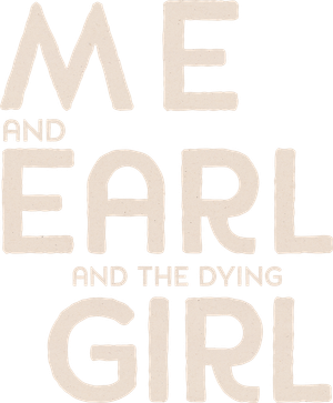Me and Earl and the Dying Girl's poster