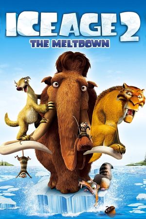 Ice Age: The Meltdown's poster