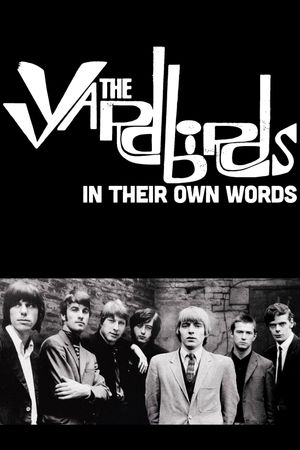 The Yardbirds - In Their Own Words's poster