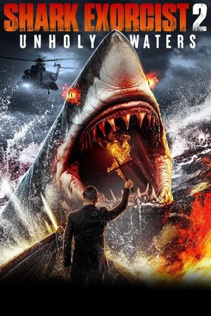 Shark Exorcist 2: Unholy Waters's poster