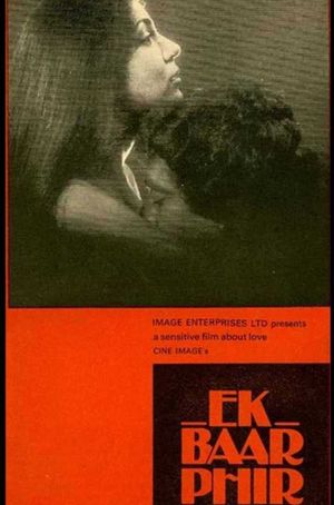 Ek Baar Phir (Once Again)'s poster
