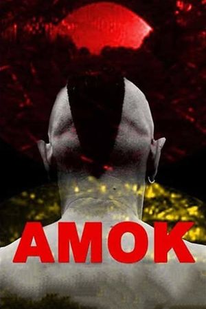 Amok's poster