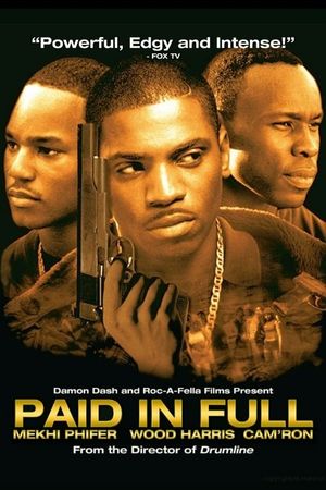 Paid in Full's poster