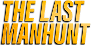 The Last Manhunt's poster