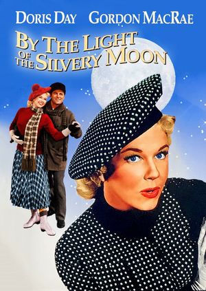 By the Light of the Silvery Moon's poster