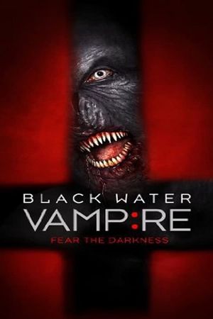 The Black Water Vampire's poster