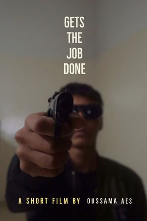 Gets The Job Done's poster