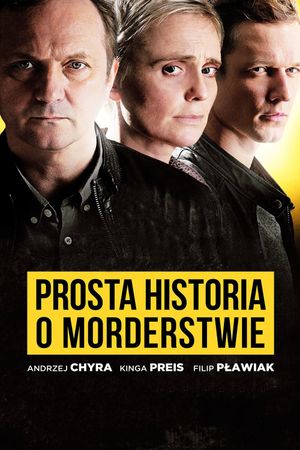 Prosta historia o morderstwie's poster