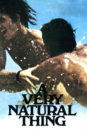 A Very Natural Thing's poster