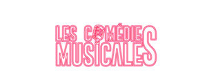 Les Comédies Musicales - Le spectacle's poster