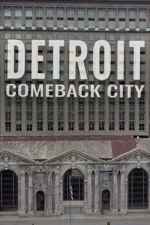 Detroit: Comeback City's poster