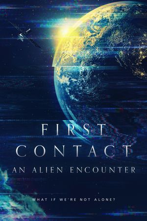 First Contact: An Alien Encounter's poster