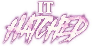 It Hatched's poster