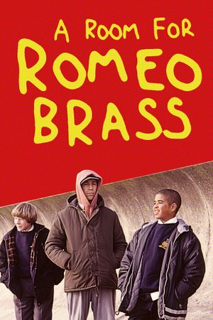 A Room for Romeo Brass's poster