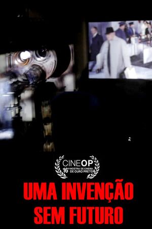 Uma invenção sem futuro's poster image